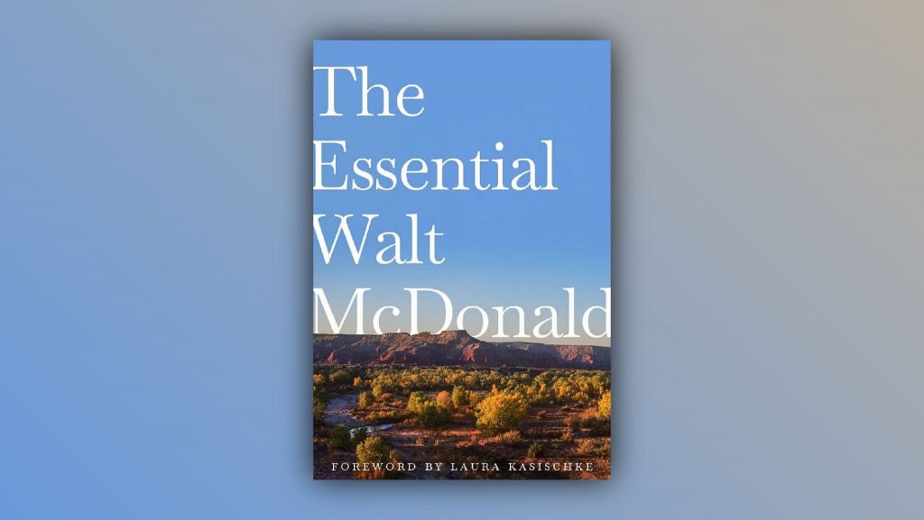 The Essential Walt McDonald